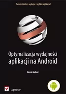 E-booki - informatyka - Optymalizacja wydajności aplikacji na Android - miniaturka - grafika 1