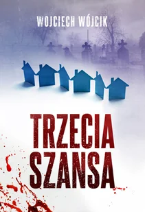 Trzecia szansa - Audiobooki - kryminał, sensacja, thriller - miniaturka - grafika 1