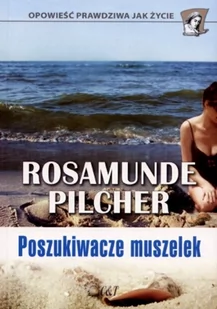 Pilcher Rosamunde Poszukiwacze muszelek - Powieści historyczne i biograficzne - miniaturka - grafika 1