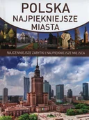 Albumy krajoznawcze - Polska. Najpiękniejsze miasta - miniaturka - grafika 1