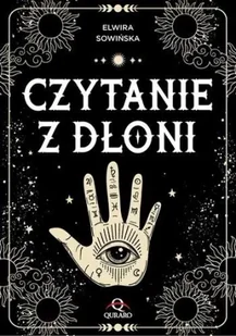 Czytanie z dłoni - Elwira Sowińska - Poradniki hobbystyczne - miniaturka - grafika 1