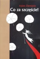 Poezja - Co za szczęście! - miniaturka - grafika 1