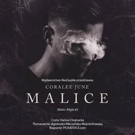 Audiobooki - romanse - Malice. Malice Mafia. Tom 1 - miniaturka - grafika 1