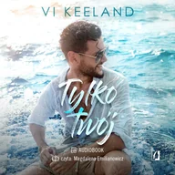 Audiobooki - romanse - Tylko twój - miniaturka - grafika 1