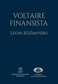 Biografie i autobiografie - Voltaire Finansista Leon Koźmiński - miniaturka - grafika 1