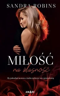 Miłość na własność Nowa - Literatura obyczajowa - miniaturka - grafika 1