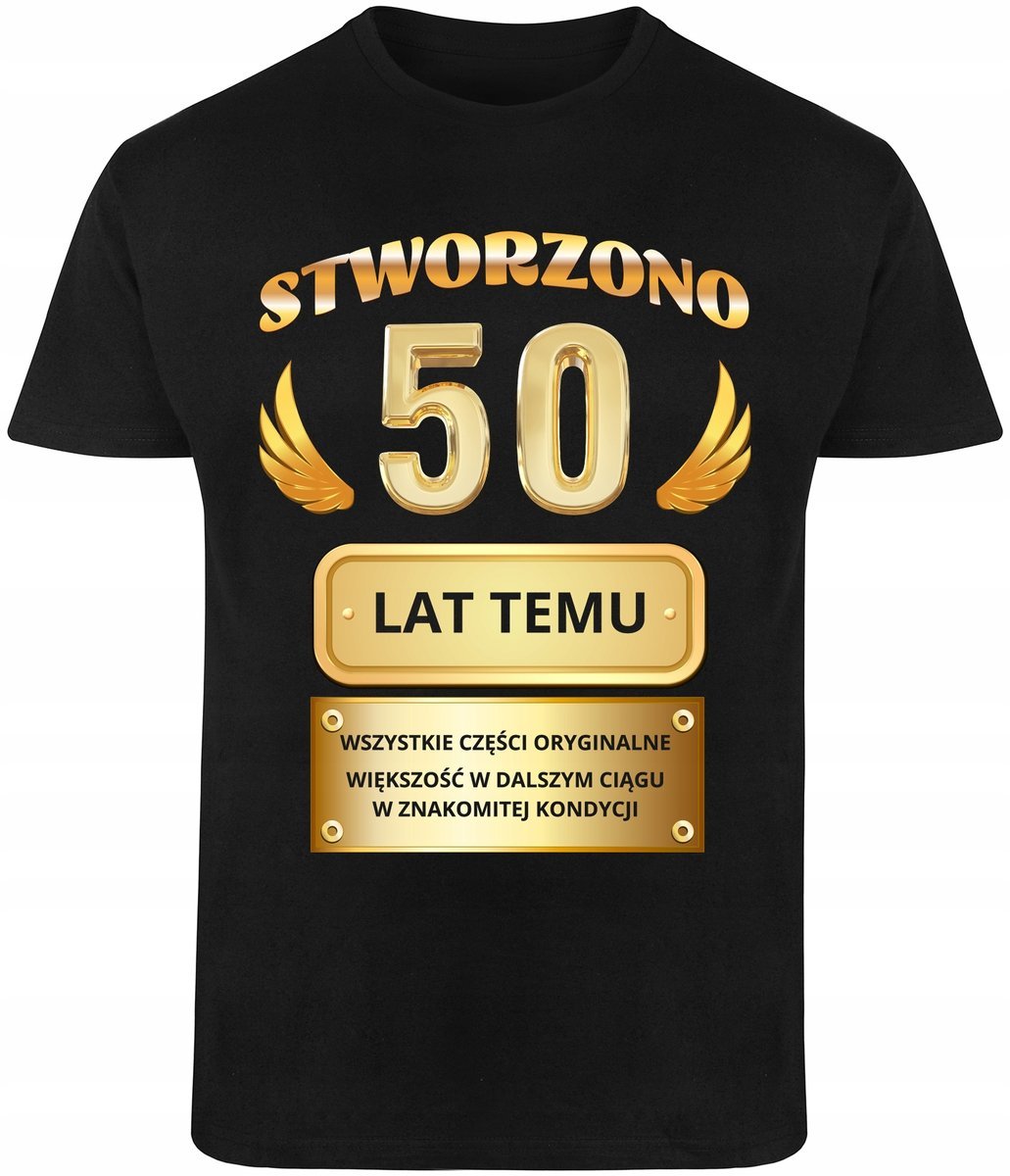 Koszulka na Prezent 50 Urodziny Z nadrukiem Oryginalny Tshirt R-XL A848
