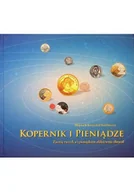 Fizyka i astronomia - Kopernik i pieniądze - miniaturka - grafika 1