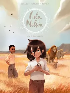 Lulu i Nelson. Biała lwica. Tom 3 - Komiksy dla młodzieży - miniaturka - grafika 1