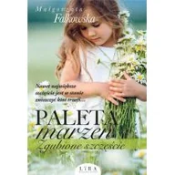 Literatura obyczajowa - Paleta marzeń. Zgubione szczęście - miniaturka - grafika 1