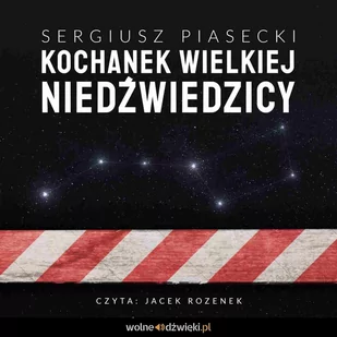Kochanek Wielkiej Niedźwiedzicy - Audiobooki - literatura piękna - miniaturka - grafika 1
