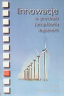 Zarządzanie - Innowacje w procesie zarządzania regionem - miniaturka - grafika 1