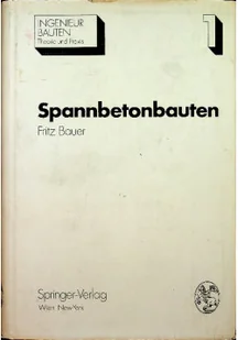 Spannbetonbauten - Książki o kulturze i sztuce - miniaturka - grafika 1