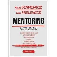 Biznes - Anna Prelewicz; Maciej Bennewicz Mentoring Złote zasady - miniaturka - grafika 1