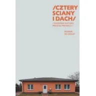 Kulturoznawstwo i antropologia - Instytut Architektury Cztery ściany i dach DE GRAAF REINIE - miniaturka - grafika 1