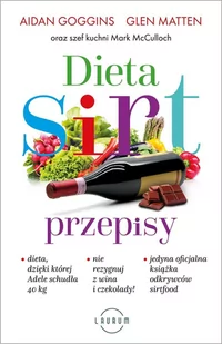 Dieta SIRT. Przepisy - E-booki - kuchnia i diety - miniaturka - grafika 1