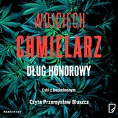 Audiobooki - kryminał, sensacja, thriller - Dług honorowy Wojciech Chmielarz - miniaturka - grafika 1