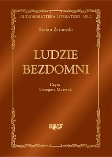 Ludzie bezdomni - Audiobooki - lektury - miniaturka - grafika 1