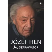 Józef Hen Ja deprawator - Biografie i autobiografie - miniaturka - grafika 2