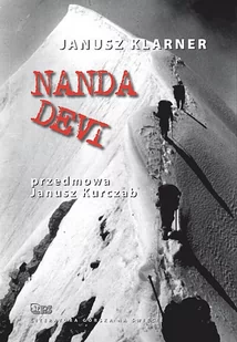 Nanda Devi Wyd 2 Klarner Janusz - Publicystyka - miniaturka - grafika 1