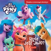 Pozostałe książki - Gdzie jest jajo? My Little Pony. Nowe pokolenie. Książka z otwieranymi okienkami - miniaturka - grafika 1