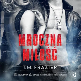 Mroczna miłość. Mroczne światło. Tom 1 - Audiobooki - romanse - miniaturka - grafika 1