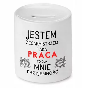 SKARBONKA DLA ZEGARMISTRZA JESTEM ZEGARMISTRZEM z Nadrukiem ze Zdjęciem - Skarbonki - miniaturka - grafika 1