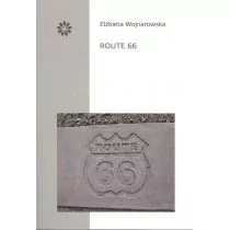 Stowarzyszenie Pisarzy Polskich Route 66 Elżbieta Wojnarowska - Poezja - miniaturka - grafika 1