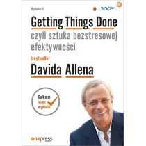 Getting Things Done czyli sztuka bezstresowej efektywności Wydanie II avid Allen Author) James Fallows Foreword) - Psychologia Getting Things Done czyli sztuka bezstresowej efektywności Wydanie II avid Allen Author) James Fallows Foreword) - Psychologia - miniaturka - grafika 1