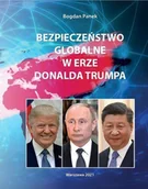 Felietony i reportaże - Bezpieczeństwo globalne w erze Donalda Trumpa - miniaturka - grafika 1