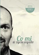 Psychologia - Co mi w życiu wyszło - Michał Gdala - miniaturka - grafika 1