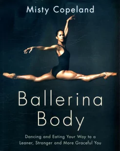 Little, Brown Ballerina Body - Pozostałe książki - miniaturka - grafika 2