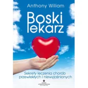 Zdrowie - poradniki - Studio Astropsychologii Boski lekarz - Anthony William - miniaturka - grafika 1