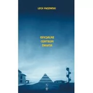 Wywiady, wspomnienia - Oficjalne centrum świata - miniaturka - grafika 1