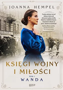 Księgi wojny i miłości. Wanda - Opowiadania - miniaturka - grafika 1
