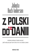 Pamiętniki, dzienniki, listy - Z Polski do Danii - miniaturka - grafika 1