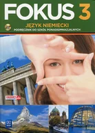 Podręczniki dla liceum - WSiP Język niemiecki Fokus 3 podręcznik LO - Anna Kryczyńska-Pham - miniaturka - grafika 1