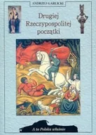Historia Polski - Drugiej Rzeczypospolitej początki - miniaturka - grafika 1