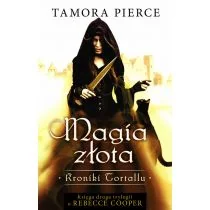 Magia złota Kroniki Tortallu 2 - Pierce Tamora - Fantasy - miniaturka - grafika 2