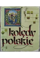 Książki o kulturze i sztuce - Kolędy Polskie, tom I - miniaturka - grafika 1