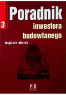 Książki o kulturze i sztuce - Poradnik inwestora budowlanego - miniaturka - grafika 1