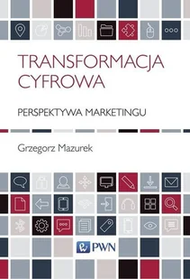 Transformacja cyfrowa Grzegorz Mazurek - Ekonomia - miniaturka - grafika 1
