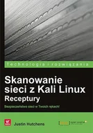 E-booki - informatyka - Skanowanie sieci z Kali Linux. Receptury - miniaturka - grafika 1