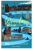 Przewodniki - Breslau (Wroclaw) – Ein alternativer Reiseführer - miniaturka - grafika 1