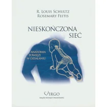 Virgo Rosemary Feitis Nieskończona Sieć. Anatomia powięzi w działaniu - Książki medyczne - miniaturka - grafika 1
