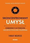 Psychologia - Skoncentrowany umysł. Siedmiodniowy plan podnosz.. - Thibaut Meurisse - miniaturka - grafika 1