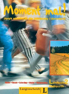 Moment mal! 2 Podręcznik - Książki do nauki języka niemieckiego - miniaturka - grafika 1