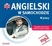 Audiobooki do nauki języków - Angielski w samochodzie. W pracy - miniaturka - grafika 1