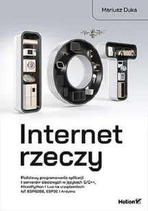 Internet rzeczy. Podstawy programowania aplikacji i serwerów sieciowych w językach C/,C++, MicroPytho - Podstawy obsługi komputera - miniaturka - grafika 1