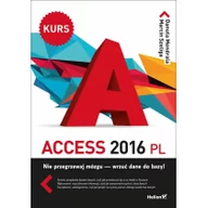 Książki o programowaniu - Helion Access 2016 PL Kurs - Danuta Mendrala, Marcin Szeliga - miniaturka - grafika 1